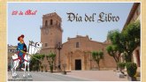 El D�a del Libro: entre la tradici�n universal y el esp�ritu quijotesco de Totana