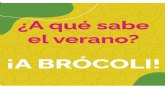 !Preprate para un verano lleno de sabor con +Brcoli!