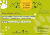 El Centro de Informacin de la Naturaleza Alto del Rellano de Molina de Segura invita a descubrir la fauna del Parque Ecolgico Vicente Blanes el domingo 25 de septiembre