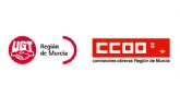 UGT y CCOO se manifestarn el prximo lunes en Murcia
