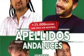 La comedia Apellidos andaluces llega al Teatro Circo Apolo de El Algar