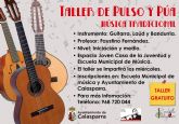 El Ayuntamiento de Calasparra presenta el taller de 'Pulso y Púa. Música tradicional'