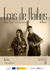 D�bora Palop & Sof�a Bertomeu sorprender�n el pr�ximo s�bado 26 de noviembre con su show de spoken word 'Ecos de Haikus de Murcia'