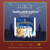 Los Parrandboleros actuarán este jueves, 23 de diciembre en la carpa situada en la Plaza de España
