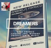 ¡La maravillosa Gabriela Franco regala sueños con su canción Dreamers!