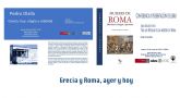 Grecia y Roma, protagonistas de unas jornadas en la Universidad de Murcia