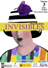Bullas acoge la obra 'Invisibles' de Maracaibo Teatro