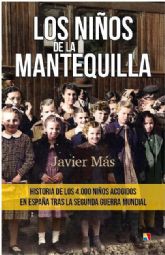 Javier Más presenta el libro Los niños de la mantequilla el miércoles 24 de noviembre en la Biblioteca Salvador García Aguilar