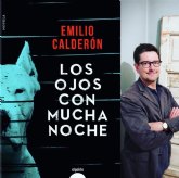 El escritor Emilio Calderón presenta en Lorca sus dos últimos libros, Los ojos con mucha noche y Antes del fin del mundo