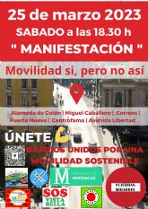Las plataformas se manifiestan este sbado por el futuro de sus barrios, la movilidad y la libertad