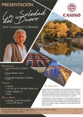El cntabro, Luis Gonzlez Crdoba, presenta su poemario 'La soledad del Duero' en el Casino Crculo Amistad Numancia de Soria