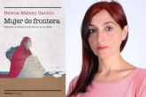 La periodista e investigadora Helena Maleno presenta en Cartagena Piensa su ´Mujer de frontera´