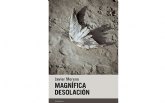 'Magnífica desolación', el esperado nuevo libro de Javier Moreno