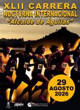 XLII Carrera Nocturna Alcalde de �guilas