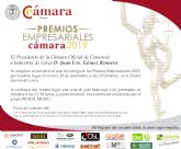 La Cmara de Comercio de Lorca entrega este viernes los Premios Empresariales 2019