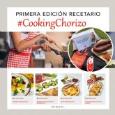 '#CookingChorizo', la iniciativa del Consorcio del Chorizo Español en redes sociales para difundir su potencial gastronmico
