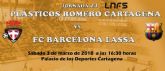 El Plasticos Romero de Cartagena se enfrenta el sabado 3 al F. C. Barcelona Lassa
