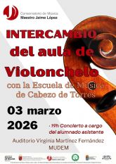 El Conservatorio de Música Maestro Jaime López de Molina de Segura organiza un intercambio del alumnado de Violonchelo con la Escuela de Música de Cabezo de Torres el martes 3 de marzo