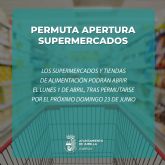 Los supermercados y tiendas de alimentacin podrn abrir el lunes 1 de abril