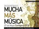 Cartagena volverá a sonar al ritmo de Mucha Más Música