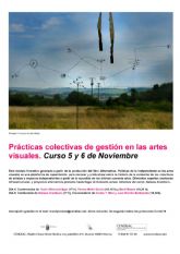 Abierta la inscripcin para el curso 'Prcticas colectivas de gestin en las artes visuales' que dirige Nekane Aramburu