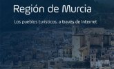 Los 5 pueblos más turísticos de Murcia en Internet