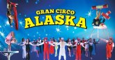 Llega a Murcia el Gran Circo Alaska: horarios, precios y cómo llegar