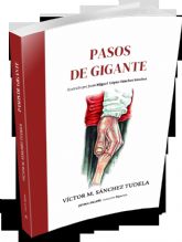 Gollarín presenta 'Pasos de gigante', primer libro de relatos del caravaqueno Víctor M. Sánchez Tudela