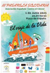 El Ayuntamiento de Lorca colabora en la III Pasarela Solidaria a beneficio de la Asociacin Española Contra el Cncer que se celebrar, el 1 de junio, en la Plaza de España