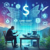 Transformacin digital a bajo coste: cmo maximizar la tecnologa sin elevar el presupuesto
