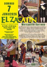El mercadillo 'El Zacat�n' de Bullas viajar� al siglo XVII en su pr�xima edici�n