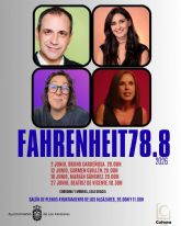 Fahrenheit 78.8 regresa a Los Alcázares con Bruno Cardeñosa, Beatriz de Vicente, Mamen Guillén y Marián Sánchez entre sus protagonistas
