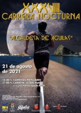 El 21 de agosto, 38 anos de la Nocturna de guilas