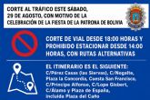 Corte al tr�fico este s�bado, 29 de agosto, con motivo de la celebraci�n de la fiesta de la Patrona de Bolivia