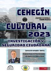 Clausura del Cehegn Cultural con la Conferencia del Jefe Superior de la Polica de la Regin de Murcia, Ignacio F. del Olmo