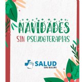 SaludsinBulos: 'Estas Navidades abundan los retiros navideños basados en pseudoterapias'