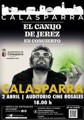 El Canijo de Jerez y la Banda Magntica este sbado 2 de Abril en Calasparra