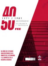 La Facultad de Economa y Empresa de la UMU recibir la Medalla de Oro de la Regin de Murcia