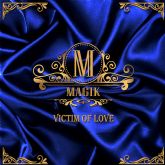Magik 'Victim of love' Feat. Paul Shortino