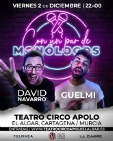 Con un par de monlogos este viernes en el Algar DAVID NAVARRO Y GUELMI