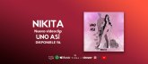 Nikita lanza el videoclip 'Uno así'
