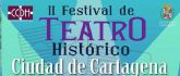 El II Festival de Teatro Historico Ciudad de Cartagena arranca este viernes con el estreno de Alegria en las ondas