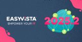 La nueva versin 2025.2 de EasyVista lleva la IA cotidiana al corazn del ITSM