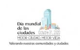 El Ayuntamiento invita a los murcianos a participar en un encuentro online con motivo del Día Mundial de las Ciudades