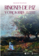 La exposicin 'Rincones de paz y otros seres' de la calasparrena Ana Beln Martnez Marn se inaugura este viernes en el Museo de la Villa