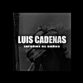 Cadenas nos regala por fin de ano su disco ms complejo y oscuro, quizs el ms profundo