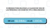 La realidad de las personas con diabetes tipo 2 en tratamiento con insulina es muy heterognea y sus necesidades deben analizarse de manera individual