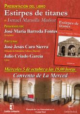 La novela 'Estirpe de titanes', del almadenense Ismael Mansilla, se presenta el 5 de octubre en el Convento de la Merced de la mano de Jos Mara Barreda