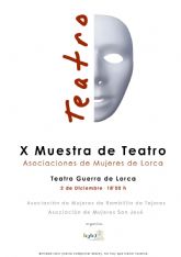 La X Muestra de Teatro 'Asociaciones de Mujeres de Lorca' tendrá lugar el 2 de diciembre y contará con la participación de las mujeres de Ramblilla y San José