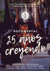 25 anos creyendo, el documental que repasa la historia de la Cofrada de la Fe